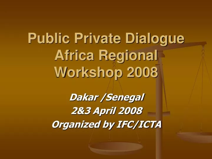 public private dialogue africa regional workshop 2008