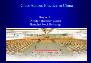 Class Action: Practice in China