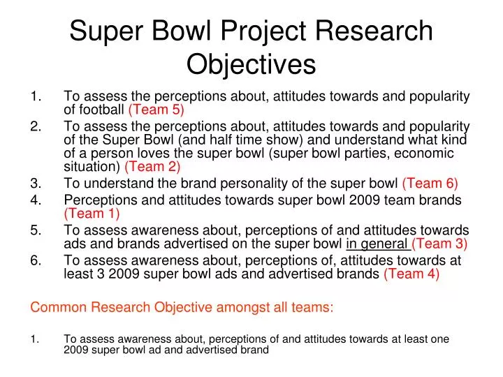 super bowl project research objectives