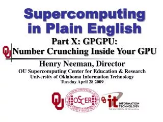Supercomputing in Plain English Part X: GPGPU: Number Crunching Inside Your GPU