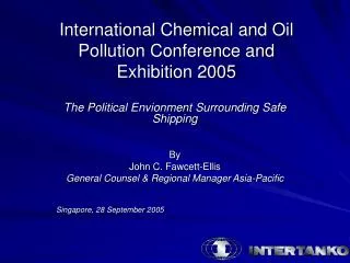 International Chemical and Oil Pollution Conference and Exhibition 2005
