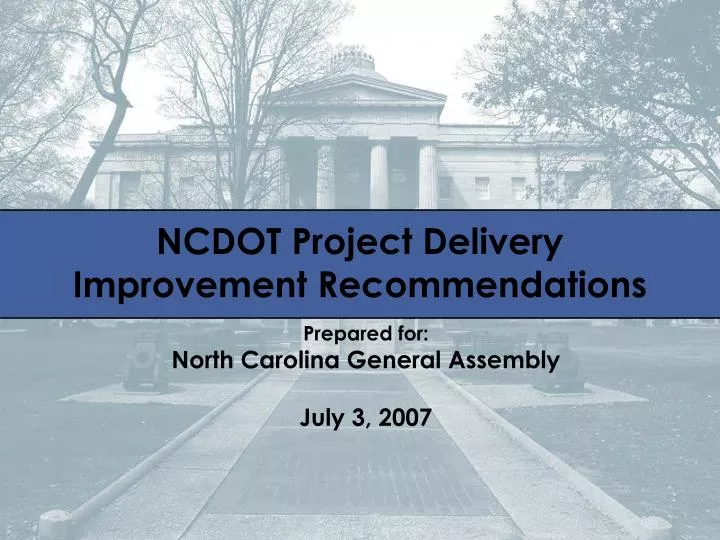 ncdot project delivery improvement recommendations
