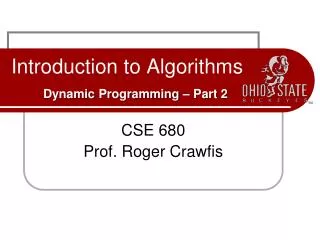 Introduction to Algorithms Dynamic Programming – Part 2