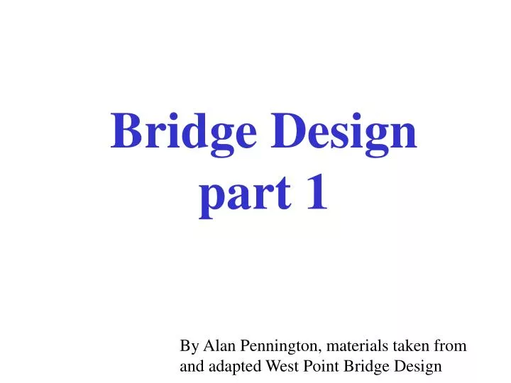 bridge design part 1