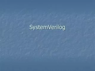 SystemVerilog