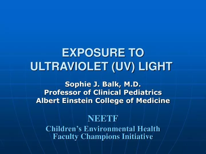 exposure to ultraviolet uv light