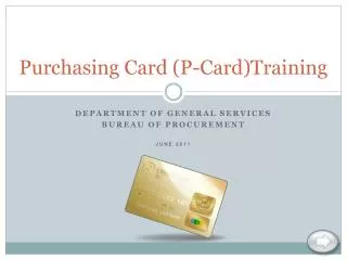 Purchasing Card (P-Card)Training
