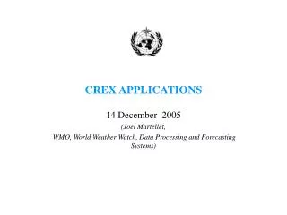 CREX APPLICATIONS