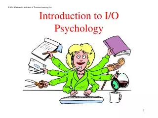 Introduction to I/O Psychology