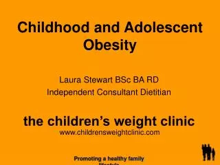 Childhood and Adolescent Obesity