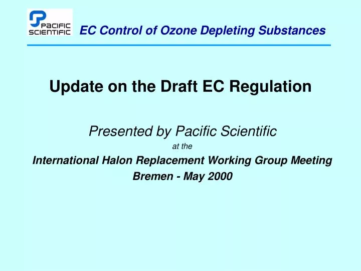 update on the draft ec regulation