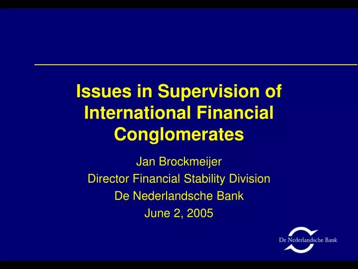 issues in supervision of international financial conglomerates