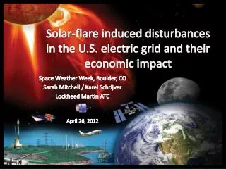 Solar-flare induced disturbances in the U.S. electric grid and their economic impact