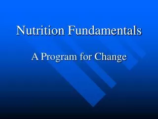 Nutrition Fundamentals