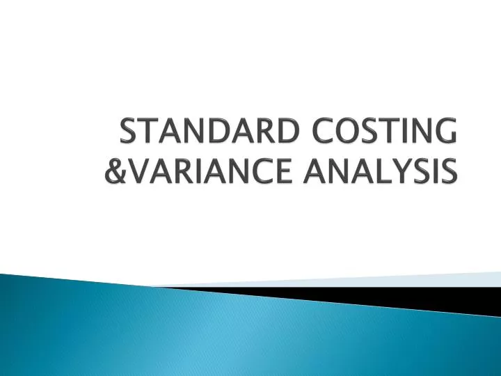standard costing variance analysis