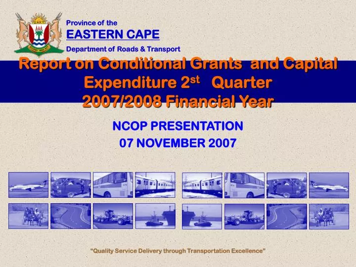 report on conditional grants and capital expenditure 2 st quarter 2007 2008 financial year