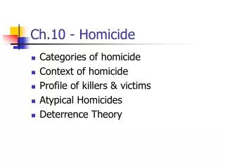Ch.10 - Homicide