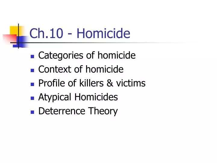 ch 10 homicide