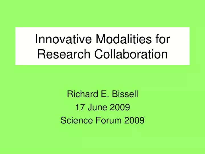 innovative modalities for research collaboration
