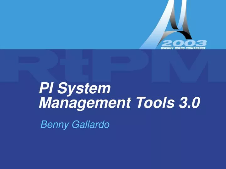 pi system management tools 3 0