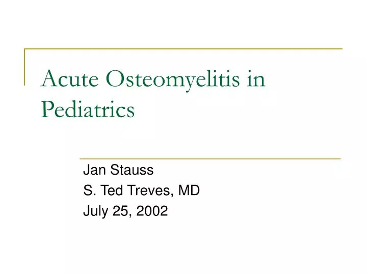 acute osteomyelitis in pediatrics