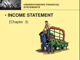 UNDERSTANDING FINANCIAL STATEMENTS