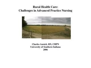Rural Health Care: Challenges in Advanced Practice Nursing