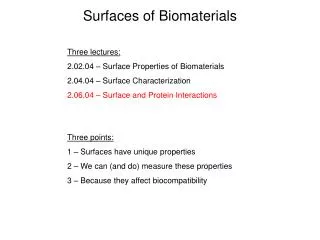 Surfaces of Biomaterials