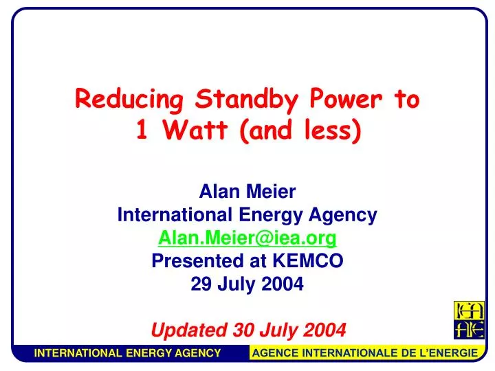 reducing standby power to 1 watt and less