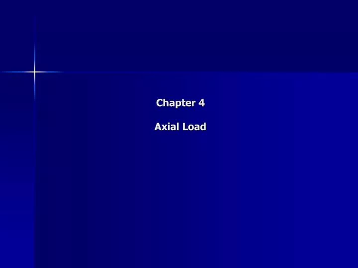 chapter 4 axial load