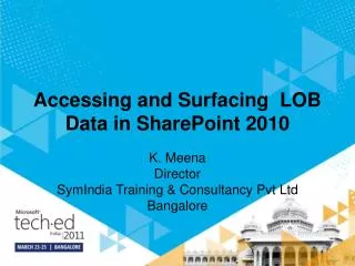 Accessing and Surfacing LOB Data in SharePoint 2010