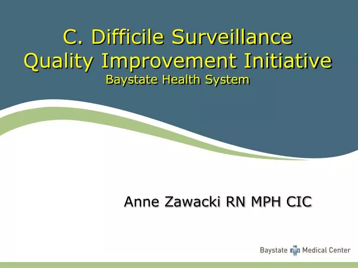 c difficile surveillance quality improvement initiative baystate health system