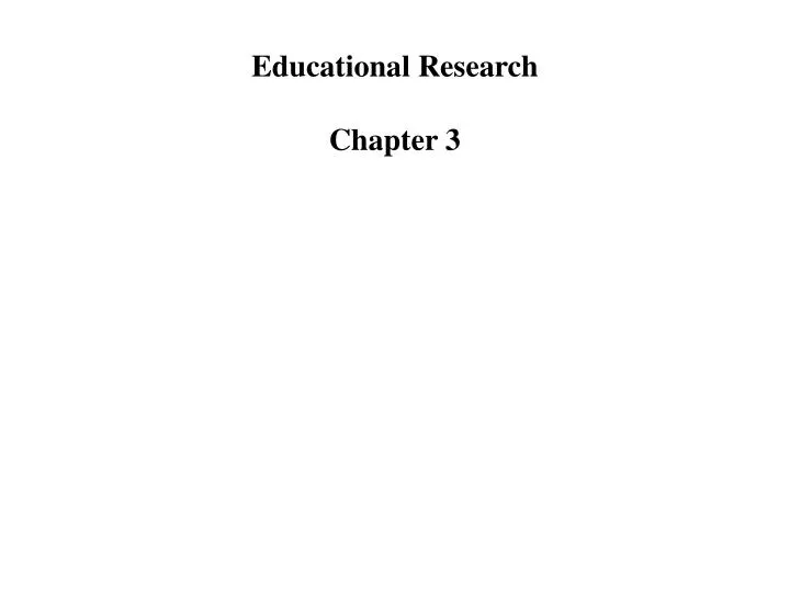 educational research chapter 3