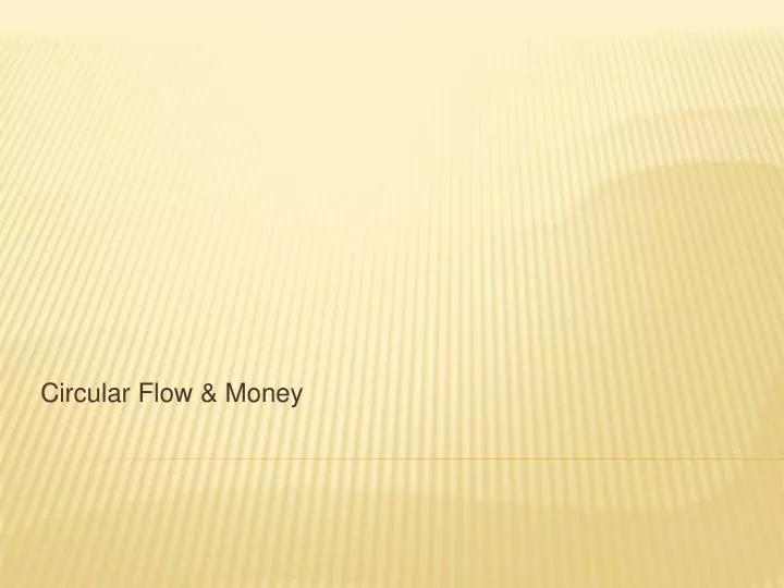 circular flow money