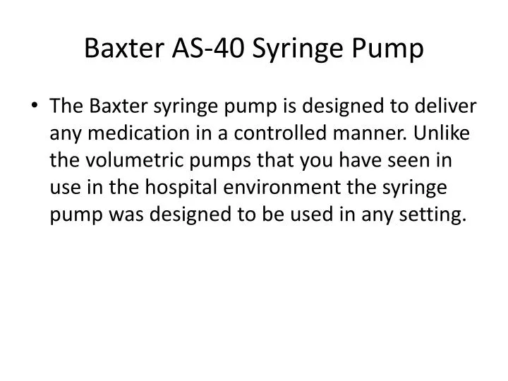baxter as 40 syringe pump