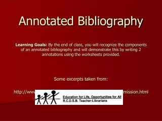 What is an Annotated Bibliography?