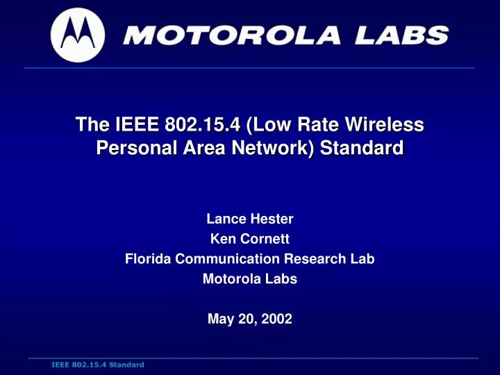 the ieee 802 15 4 low rate wireless personal area network standard