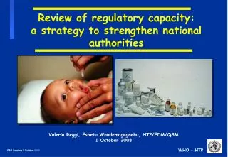 Review of regulatory capacity: a strategy to strengthen national authorities
