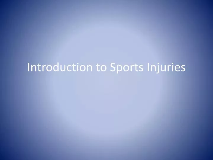 introduction to sports injuries