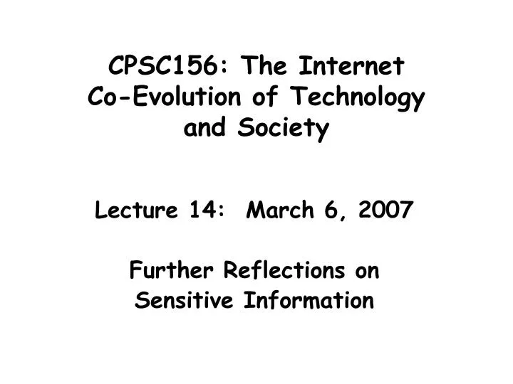 cpsc156 the internet co evolution of technology and society