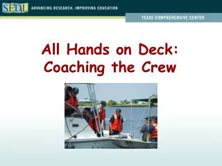 All Hands on Deck: Coaching the Crew
