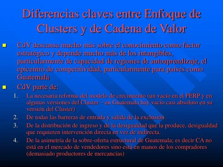 diferencias claves entre enfoque de clusters y de cadena de valor