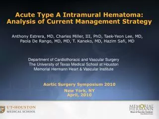 Aortic Surgery Symposium 2010 New York, NY April, 2010