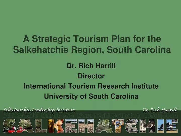 a strategic tourism plan for the salkehatchie region south carolina