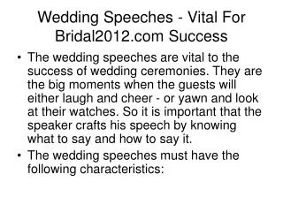 Wedding Speeches - Vital For Bridal2012.com Success