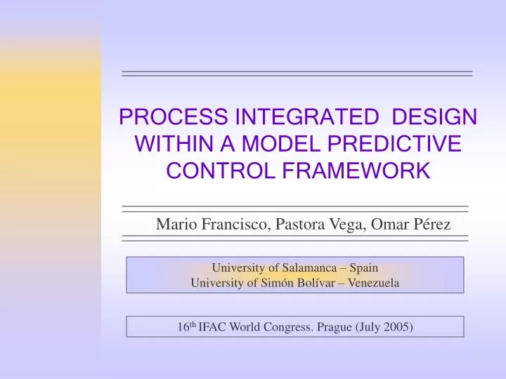 process integrated design within a model predictive control framework