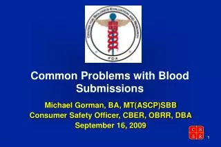 Common Problems with Blood Submissions