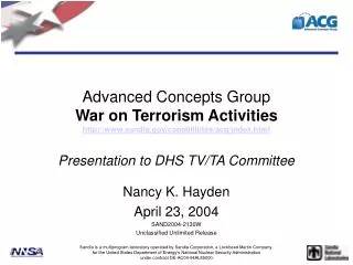 Advanced Concepts Group War on Terrorism Activities http://www.sandia.gov/capabilitites/acg/index.html