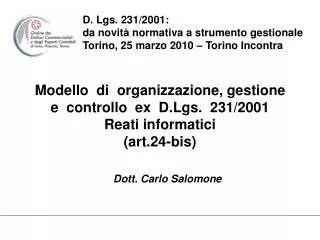 Modello di organizzazione, gestione e controllo ex D.Lgs. 231/2001 Reati informatici (art.24-bis)