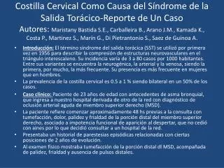 Durante su internación la paciente mostró buena evolución con recuperación paulatina de los pulsos distales, continuando